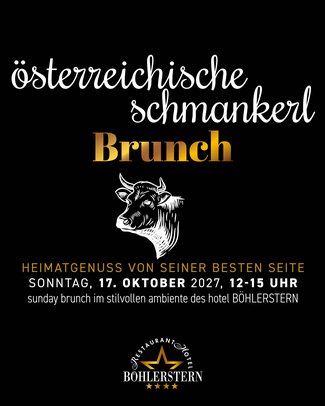 Brunch Plakat für österreichischen Schmankerl-Brunch im Hotel Böhlerstern am 17. Oktober 2027
